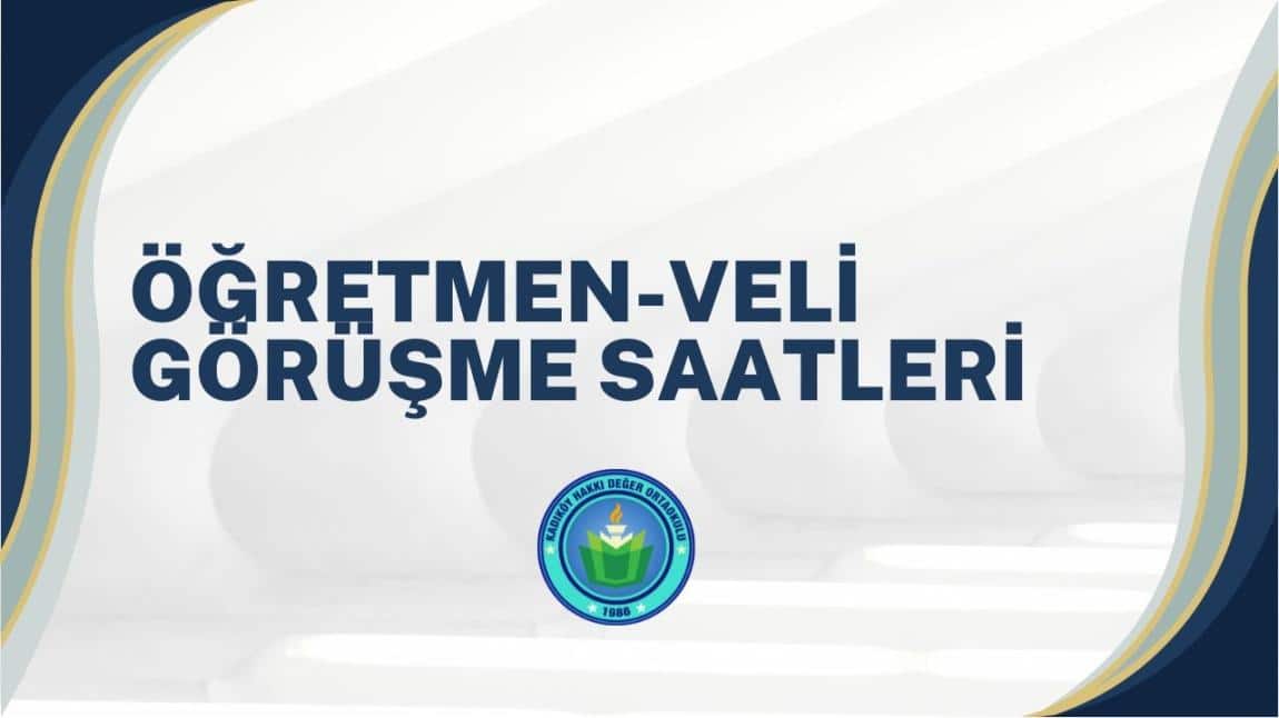 Öğretmen-Veli görüşme saatleri